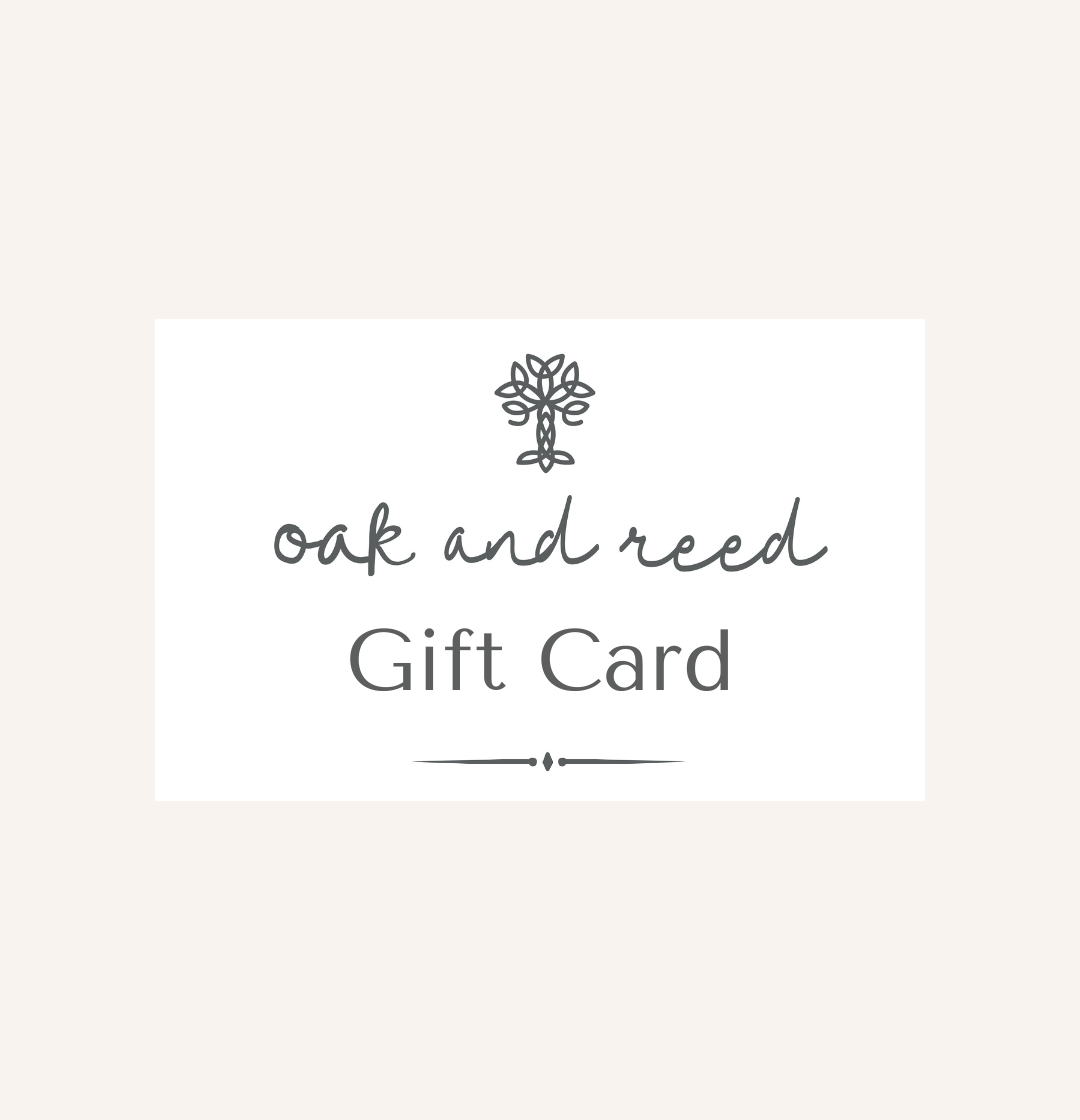 Oak and Reed eGift Card